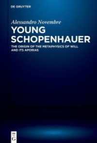 Young Schopenhauer : The Origin of the Metaphysics of Will and its Aporias