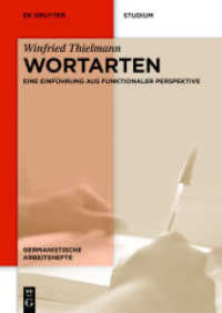 Wortarten : Eine Einführung aus funktionaler Perspektive (Germanistische Arbeitshefte 49)