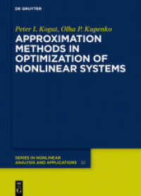 Approximation Methods in Optimization of Nonlinear Systems (De Gruyter Series in Nonlinear Analysis and Applications 32)