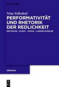 Performativität und Rhetorik der Redlichkeit : Dissertationsschrift (Hermaea， Neue Folge 153)