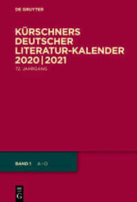 Kürschners Deutscher Literatur-Kalender auf das Jahr .... 72. Jahrgang 2020/2021 (Kürschners Deutscher Literatur-Kalender auf das Jahr ... 72. Jahrgang) （2020. XXIV, 1322 S. 230 mm）