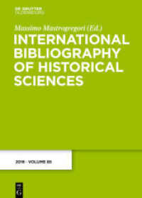 International Bibliography of Historical Sciences. Band 85 85 2016 (International Bibliography of Historical Sciences Band 85 85)