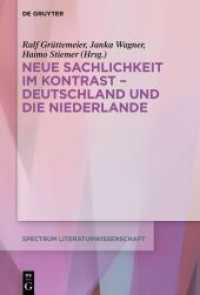 Neue Sachlichkeit im Kontrast - Deutschland und die Niederlande (spectrum Literaturwissenschaft / spectrum Literature 72)