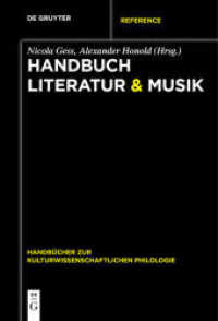 Handbuch Literatur & Musik (Handbücher zur kulturwissenschaftlichen Philologie 2)