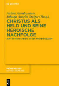 Christus als Held und seine heroische Nachfolge : Zur imitatio Christi in der Frühen Neuzeit (Frühe Neuzeit 235)
