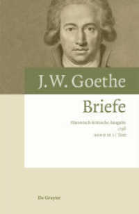Johann Wolfgang von Goethe: Briefe. Band 11 Briefe 1796, 2 Teile （2021. LXXII, 925 S. 5 b/w and 6 col. ill. 240 mm）