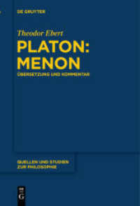 Platon: Menon : Übersetzung und Kommentar (Quellen und Studien zur Philosophie 134)
