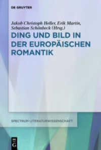 Ding und Bild in der europäischen Romantik (spectrum Literaturwissenschaft / spectrum Literature 70)