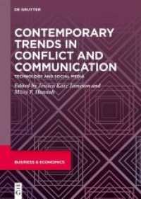 Contemporary Trends in Conflict and Communication : Technology and Social Media -- Hardback