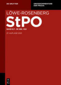 Löwe-Rosenberg. Die Strafprozeßordnung und das Gerichtsverfassungsgesetz. Band 8    296-358 (Großkommentare der Praxis) （27. Aufl. 2027. LXX, 930 S. 240 mm）