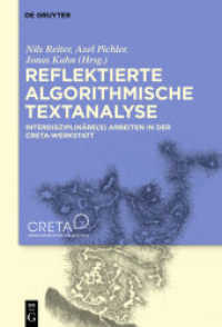 Reflektierte algorithmische Textanalyse : Interdisziplinäre(s) Arbeiten in der CRETA-Werkstatt