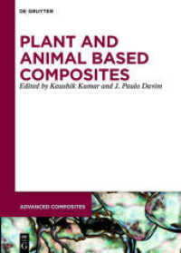 Plant and Animal Based Composites (Advanced Composites 13)