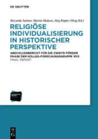 Religiöse Individualisierung in historischer Perspektive / Religious Individualisation in Historical Perspective : Abschlussbericht für die zweite Förderphase der Kolleg-Forschungsgruppe 1013/Final Report of the Kolleg-Forschungsgruppe