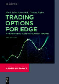 Trading Options for Edge : A Professional Guide to Volatility Trading -- Hardback （2nd update）