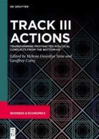 Track III Actions : Transforming Protracted Political Conflicts from the Bottom-up -- Hardback