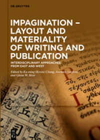 Impagination - Layout and Materiality of Writing and Publication : Interdisciplinary Approaches from East and West