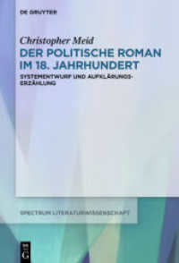 Der politische Roman im 18. Jahrhundert : Habilitationsschrift (spectrum Literaturwissenschaft / spectrum Literature 73)