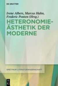 Heteronomieästhetik der Moderne (spectrum Literaturwissenschaft / spectrum Literature 77)