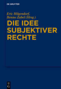 Die Idee subjektiver Rechte （2020. VI, 361 S. 230 mm）