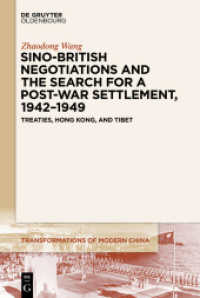Sino-british Negotiations and the Search for a Post-war Settlement, 1942 : Treaties, Hong Kong, and Tibet (Transformations of Modern China) -- Hardbac