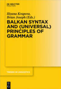 Balkan Syntax and (Universal) Principles of Grammar (Trends in Linguistics. Studies and Monographs [tilsm]) -- Paperback / softback