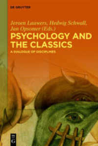 Psychology and the Classics : A Dialogue of Disciplines