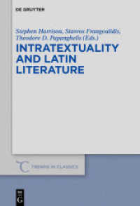 Intratextuality and Latin Literature (Trends in Classics - Supplementary Volumes 69)