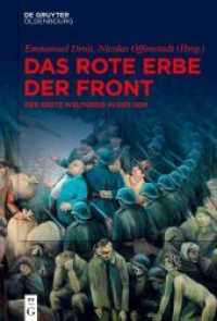 Das rote Erbe der Front : Der Erste Weltkrieg in der DDR