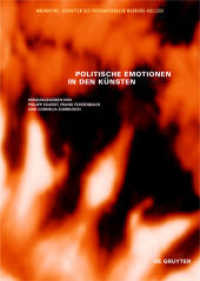 Politische Emotionen in den Künsten (Mnemosyne 7) （2020. 262 S. 28 b/w and 27 col. ill. 240 mm）