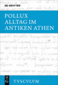 Alltag im antiken Athen : Griechisch - deutsch (Sammlung Tusculum) （2024. 960 S.）
