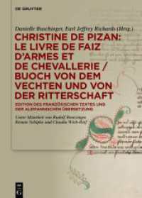 Christine de Pizan: Le livre de faiz d'armes et de chevallerie / Buoch von dem vechten und von der ritterschaft : Edition des französischen Textes und der alemannischen Übersetzung