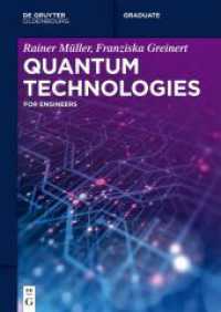 Quantum Technologies : For Engineers (De Gruyter Textbook)
