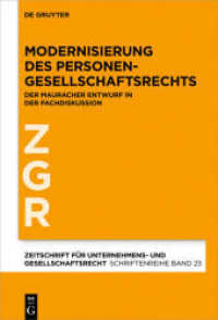 Modernisierung des Personengesellschaftsrechts : Der Mauracher Entwurf in der Fachdiskussion (Zeitschrift für Unternehmens- und Gesellschaftsrecht (ZGR) - Sonderhefte 23)