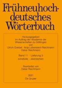 Frühneuhochdeutsches Wörterbuch. Band 11/Lieferung 3 sünebote - übersterben (Frühneuhochdeutsches Wörterbuch Band 11/Lieferung 3)