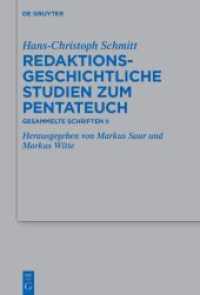 Redaktionsgeschichtliche Studien zum Pentateuch : Gesammelte Schriften II (Beihefte zur Zeitschrift für die alttestamentliche Wissenschaft 537) （2021. VI, 358 S. 230 mm）