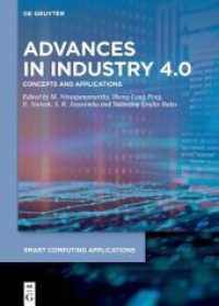 Advances in Industry 4.0 : Concepts and Applications (Smart Computing Applications) -- Hardback