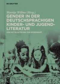 Gender in der deutschsprachigen Kinder- und Jugendliteratur : Vom Mittelalter bis zur Gegenwart