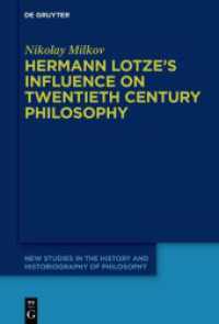 Hermann Lotze's Influence on Twentieth Century Philosophy (New Studies in the History and Historiography of Philosophy 12)