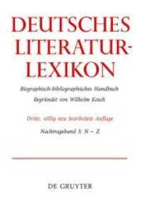 Deutsches Literatur-Lexikon / N - Z (Deutsches Literatur-Lexikon Nachtragsband 3) （2021. XVIII, 446 S. 24 cm）