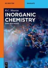 Inorganic Chemistry : Some New Facets (De Gruyter Textbook)