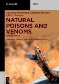 Natural Poisons and Venoms : Animal Toxins (De Gruyter STEM)