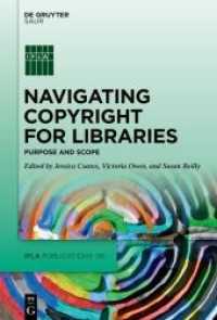 Navigating Copyright for Libraries : Purpose and Scope (IFLA Publications 181)
