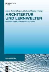 Architektur und Lernwelten : Perspektiven für die Gestaltung (Lernwelten)