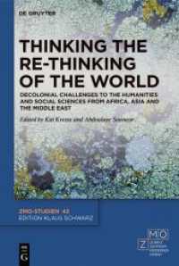 Thinking the Re-thinking of the World : Decolonial Challenges to the Humanities and Social Sciences from Africa, Asia an (Zmo-studien) -- Hardback