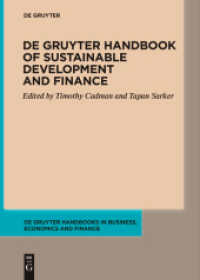 持続可能な開発と金融ハンドブック<br>De Gruyter Handbook of Sustainable Development and Finance (De Gruyter Handbooks in Business, Economics and Finance) -- Hardback