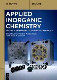 Applied Inorganic Chemistry. Volume 3 From Magnetic to Bioactive Materials (De Gruyter Textbook)