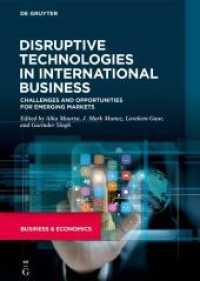 Disruptive Technologies in International Business : Challenges and Opportunities for Emerging Markets -- Hardback