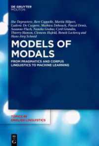 Models of Modals : From Pragmatics and Corpus Linguistics to Machine Learning (Topics in English Linguistics [TiEL] 110)