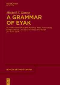A Grammar of Eyak (Mouton Grammar Library [MGL] 88) （2024. 1200 S. 2 b/w ill., 94 b/w tbl. 240 mm）