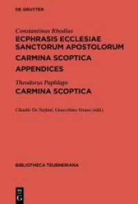 Descriptio ecclesiae Ss. Apostolorum / Carmina scoptica (Bibliotheca scriptorum Graecorum et Romanorum Teubneriana)